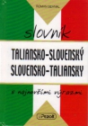 Taliansko-Slovenský Slovensko-Taliansky slovník